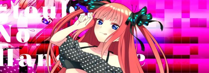 Nino Nakano Banner