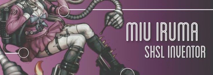 Miu Iruma Banner