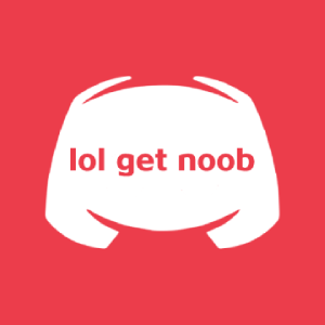Lol get noob